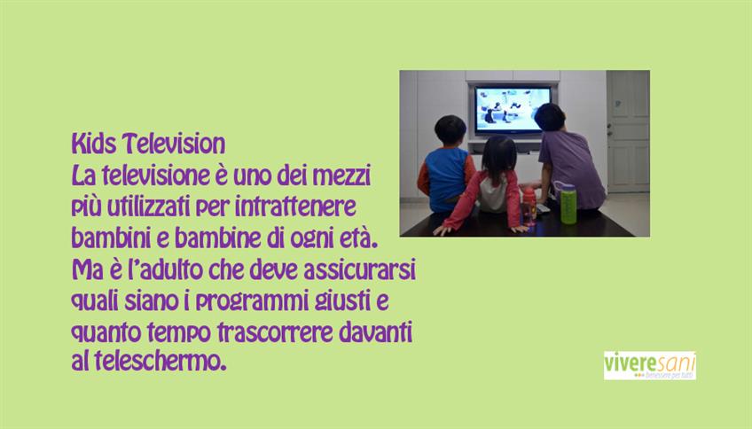 Bambini e televisione Bambini e televisione